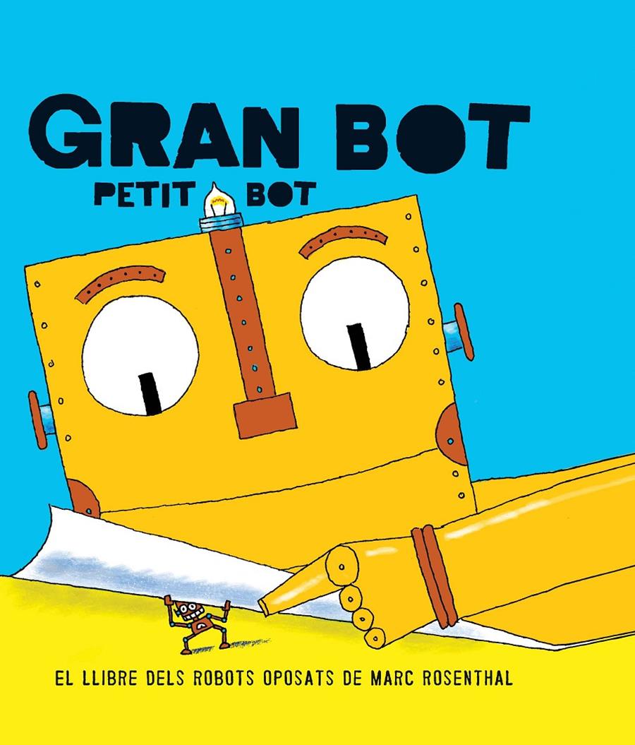 GAN BOT, PETIT BOT | 9788494650703 | ROSENTHAL, MARC | Llibreria Ombra | Llibreria online de Rubí, Barcelona | Comprar llibres en català i castellà online