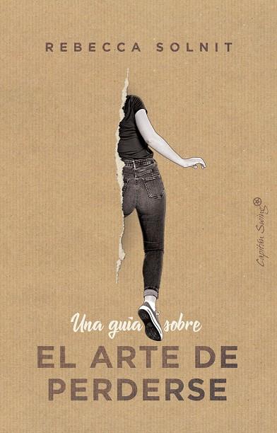 UNA GUÍA SOBRE EL ARTE DE PERDERSE | 9788412197914 | SOLNIT, REBECCA | Llibreria Ombra | Llibreria online de Rubí, Barcelona | Comprar llibres en català i castellà online