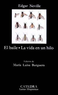 EL BAILE; LA VIDA EN UN HILO | 9788437609324 | NEVILLE, EDGAR | Llibreria Ombra | Llibreria online de Rubí, Barcelona | Comprar llibres en català i castellà online