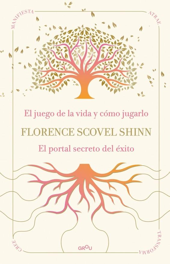 LA SABIDURÍA DE FLORENCE SCOVEL SHINN: EL JUEGO DE LA VIDA Y CÓMO JUGARLO Y EL P | 9791387972523 | SCOVEL SHINN, FLORENCE | Llibreria Ombra | Llibreria online de Rubí, Barcelona | Comprar llibres en català i castellà online