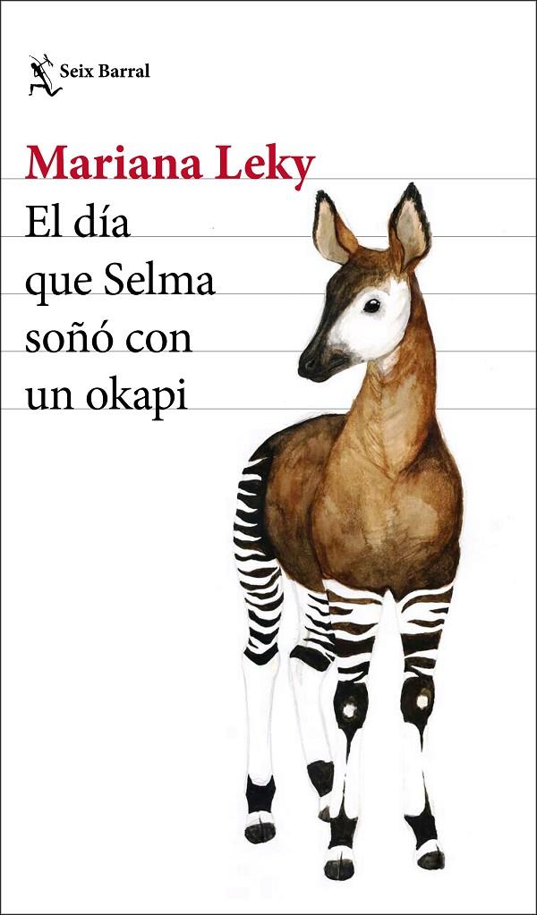 EL DÍA QUE SELMA SOÑÓ CON UN OKAPI | 9788432234651 | LEKY, MARIANA | Llibreria Ombra | Llibreria online de Rubí, Barcelona | Comprar llibres en català i castellà online