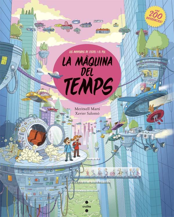 C-LA MAQUINA DEL TEMPS | 9788466139571 | MARTÍ ORRIOLS, MERITXELL | Llibreria Ombra | Llibreria online de Rubí, Barcelona | Comprar llibres en català i castellà online