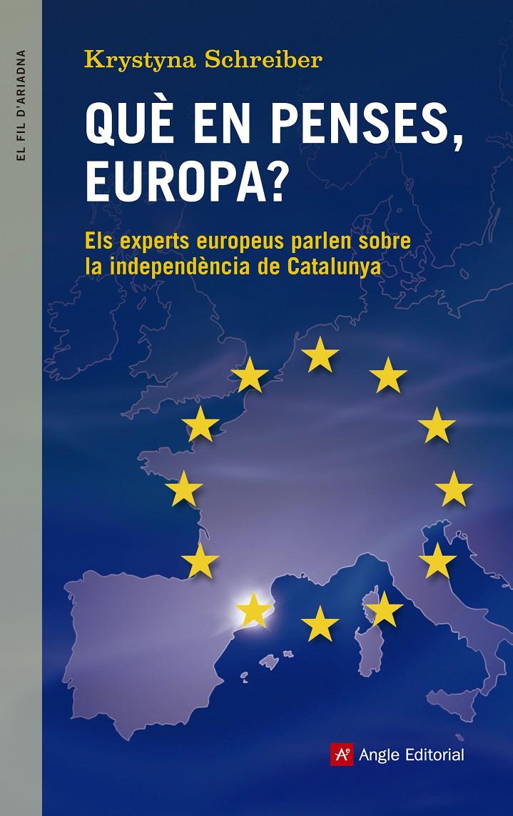 QUÈ EN PENSES, EUROPA? | 9788416139774 | SCHREIBER, KRYSTYNA | Llibreria Ombra | Llibreria online de Rubí, Barcelona | Comprar llibres en català i castellà online