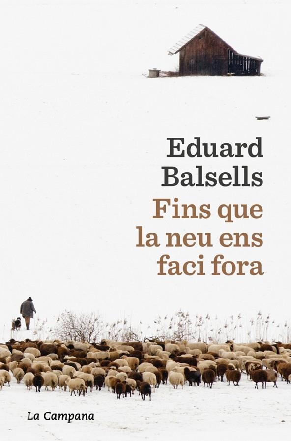 FINS QUE LA NEU ENS FACI FORA | 9791387564285 | BALSELLS, EDUARD | Llibreria Ombra | Llibreria online de Rubí, Barcelona | Comprar llibres en català i castellà online