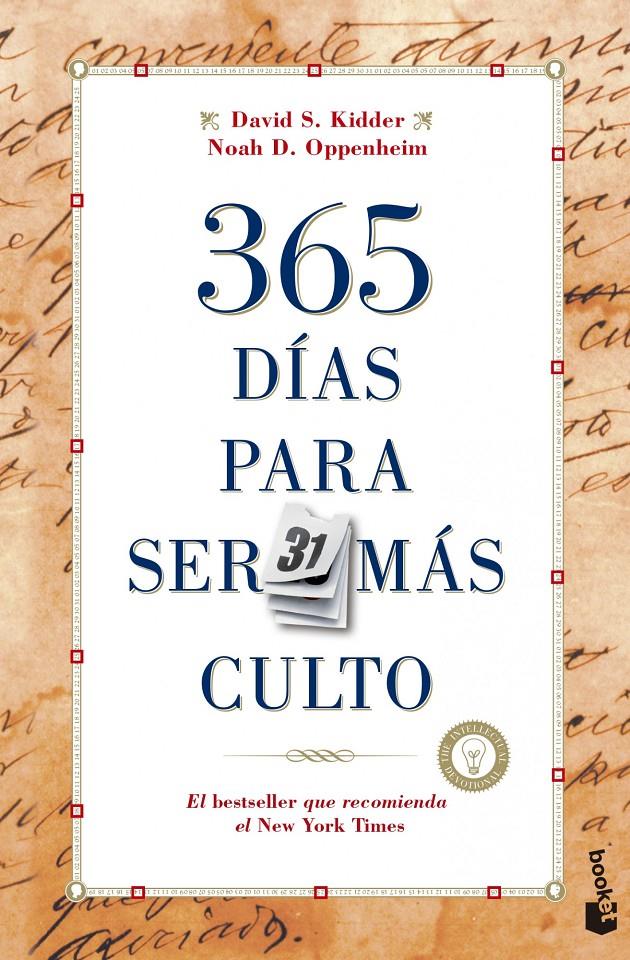 365 DÍAS PARA SER MÁS CULTO | 9788427040625 | DAVID S. KIDDER/NOAH D. OPPENHEIM | Llibreria Ombra | Llibreria online de Rubí, Barcelona | Comprar llibres en català i castellà online
