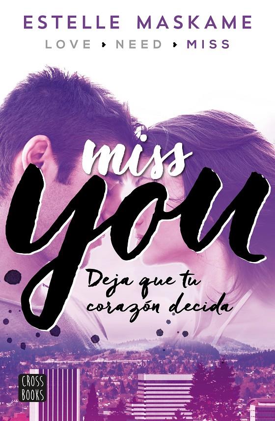 YOU 3. MISS YOU | 9788408149996 | ESTELLE MASKAME | Llibreria Ombra | Llibreria online de Rubí, Barcelona | Comprar llibres en català i castellà online