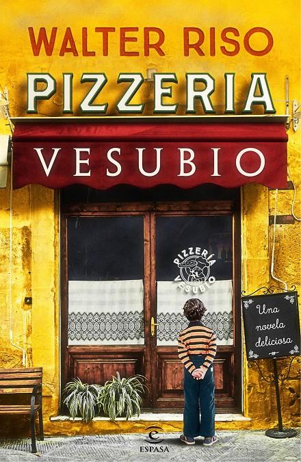 PIZZERÍA VESUBIO | 9788467050547 | RISO, WALTER | Llibreria Ombra | Llibreria online de Rubí, Barcelona | Comprar llibres en català i castellà online