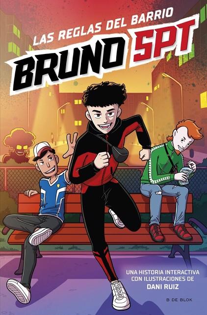 BRUNOSPT - LAS REGLAS DEL BARRIO | 9788410269552 | SPT, BRUNO | Llibreria Ombra | Llibreria online de Rubí, Barcelona | Comprar llibres en català i castellà online