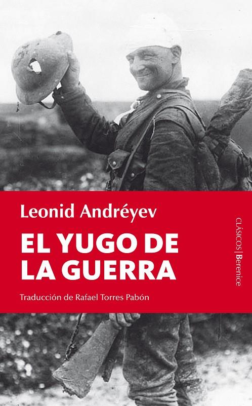 EL YUGO DE LA GUERRA | 9788415441205 | ANDRÉYEV, LEONID | Llibreria Ombra | Llibreria online de Rubí, Barcelona | Comprar llibres en català i castellà online