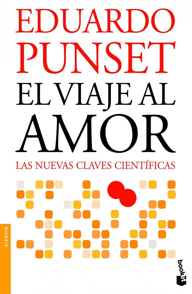 EL VIAJE AL AMOR | 9788423327959 | EDUARDO PUNSET | Llibreria Ombra | Llibreria online de Rubí, Barcelona | Comprar llibres en català i castellà online