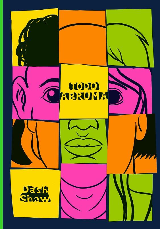 TODO ABRUMA | 9788410323162 | SHAW, DASH | Llibreria Ombra | Llibreria online de Rubí, Barcelona | Comprar llibres en català i castellà online
