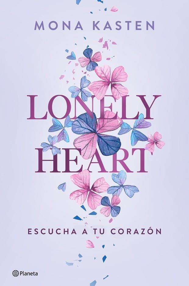 LONELY HEART. ESCUCHA A TU CORAZÓN | 9788408271123 | KASTEN, MONA | Llibreria Ombra | Llibreria online de Rubí, Barcelona | Comprar llibres en català i castellà online