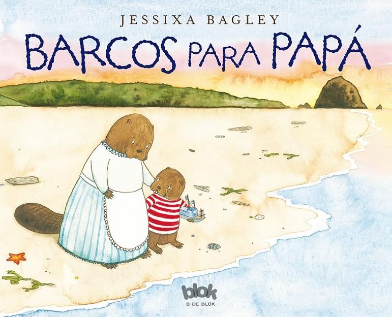 BARCOS PARA PAPÁ | 9788416075966 | BAGLEY, JESSIXA | Llibreria Ombra | Llibreria online de Rubí, Barcelona | Comprar llibres en català i castellà online