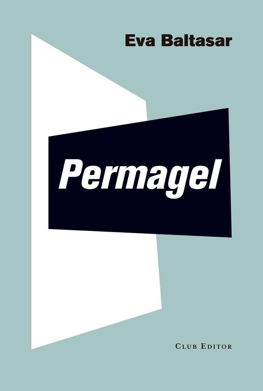 PERMAGEL | 9788473292269 | BALTASAR, EVA | Llibreria Ombra | Llibreria online de Rubí, Barcelona | Comprar llibres en català i castellà online