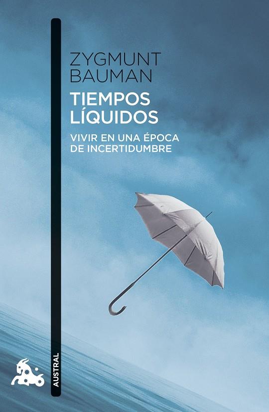 TIEMPOS LÍQUIDOS | 9788411078047 | BAUMAN, ZYGMUNT | Llibreria Ombra | Llibreria online de Rubí, Barcelona | Comprar llibres en català i castellà online