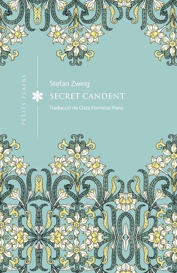 SECRET CANDENT | 9791387961398 | ZWEIG, STEFAN | Llibreria Ombra | Llibreria online de Rubí, Barcelona | Comprar llibres en català i castellà online