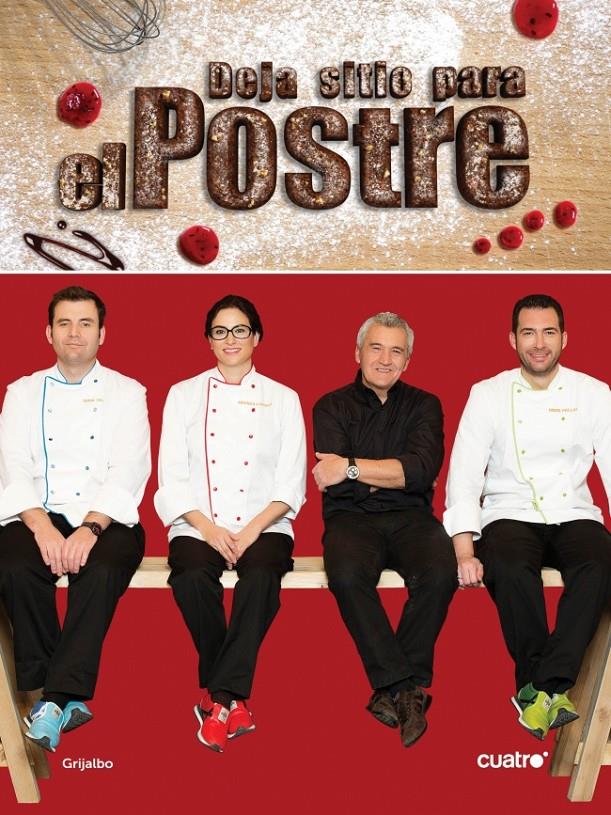 DEJA SITIO PARA EL POSTRE | 9788415989394 | PACO TORREBLANCA | Llibreria Ombra | Llibreria online de Rubí, Barcelona | Comprar llibres en català i castellà online