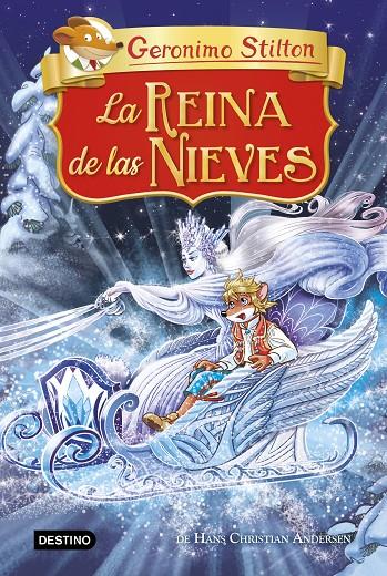 LA REINA DE LAS NIEVES | 9788408221241 | STILTON, GERONIMO | Llibreria Ombra | Llibreria online de Rubí, Barcelona | Comprar llibres en català i castellà online