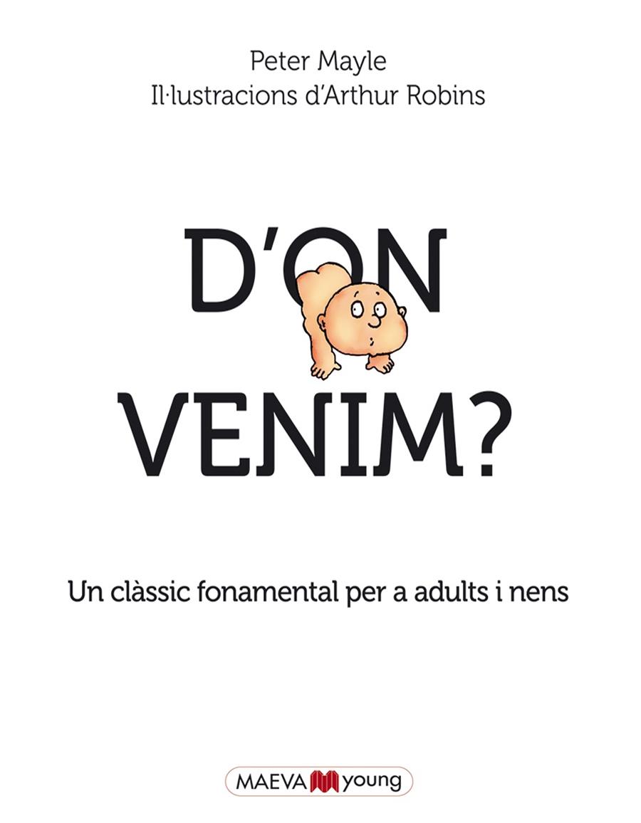 D?ON VENIM? | 9788415893684 | MAYLE, PETER / ROBINS, ARTHUR | Llibreria Ombra | Llibreria online de Rubí, Barcelona | Comprar llibres en català i castellà online