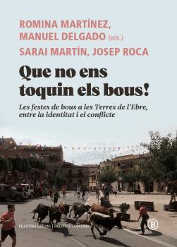 QUE NO ENS TOQUIN ELS BOUS! | 9788412275070 | MANUEL DELGADO | Llibreria Ombra | Llibreria online de Rubí, Barcelona | Comprar llibres en català i castellà online