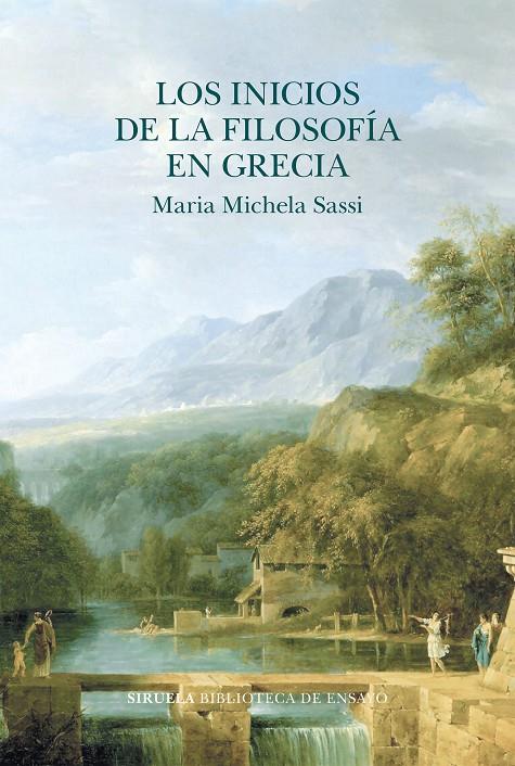 LOS INICIOS DE LA FILOSOFÍA EN GRECIA | 9788419419248 | SASSI, MARIA MICHELA | Llibreria Ombra | Llibreria online de Rubí, Barcelona | Comprar llibres en català i castellà online