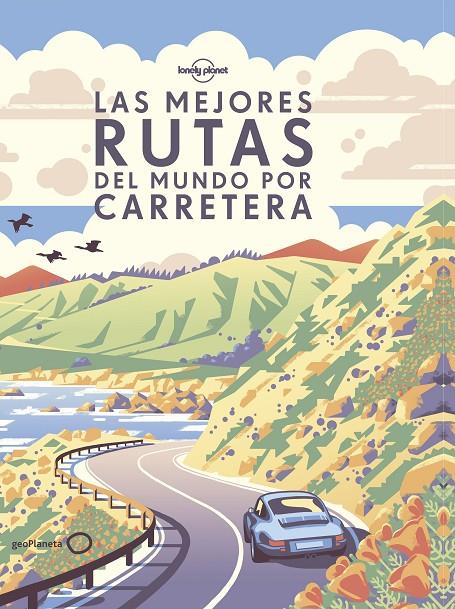 LAS MEJORES RUTAS DEL MUNDO POR CARRETERA | 9788408190646 | AA. VV. | Llibreria Ombra | Llibreria online de Rubí, Barcelona | Comprar llibres en català i castellà online