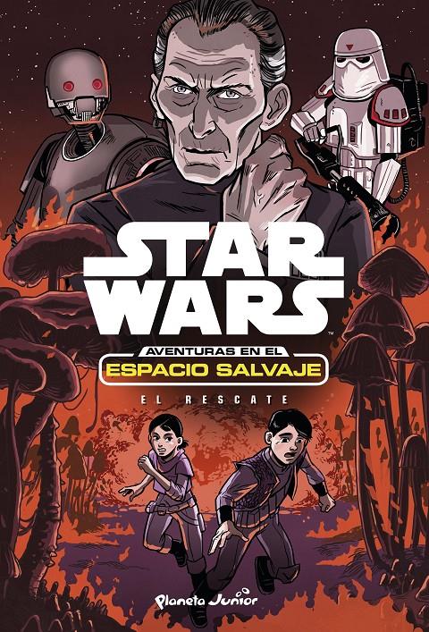 STAR WARS. AVENTURAS EN EL ESPACIO SALVAJE. EL RESCATE | 9788408175124 | STAR WARS | Llibreria Ombra | Llibreria online de Rubí, Barcelona | Comprar llibres en català i castellà online
