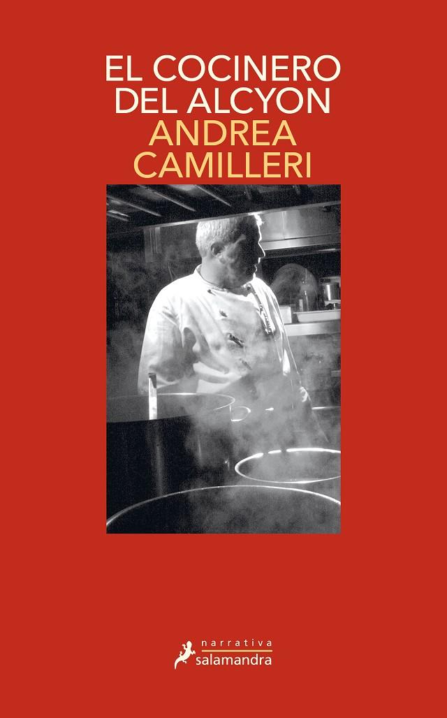 EL COCINERO DEL ALCYON (COMISARIO MONTALBANO 32) | 9788418681011 | CAMILLERI, ANDREA | Llibreria Ombra | Llibreria online de Rubí, Barcelona | Comprar llibres en català i castellà online