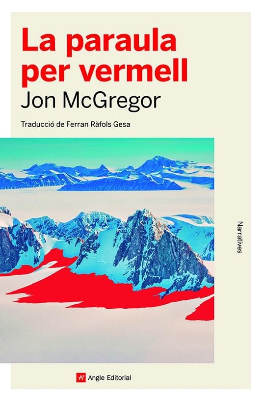 LA PARAULA PER VERMELL(.) | 9788419017307 | MCGREGOR, JON | Llibreria Ombra | Llibreria online de Rubí, Barcelona | Comprar llibres en català i castellà online