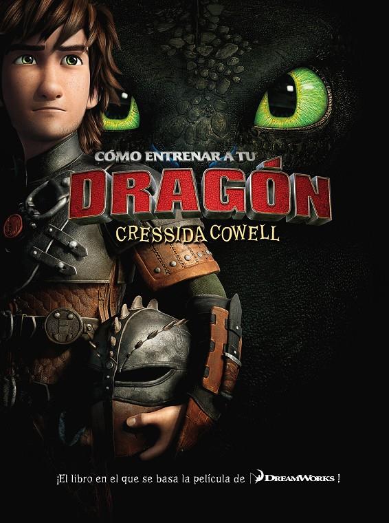 COMO ENTRENAR A TU DRAGON | 9788467571790 | CRESSIDA COWELL | Llibreria Ombra | Llibreria online de Rubí, Barcelona | Comprar llibres en català i castellà online