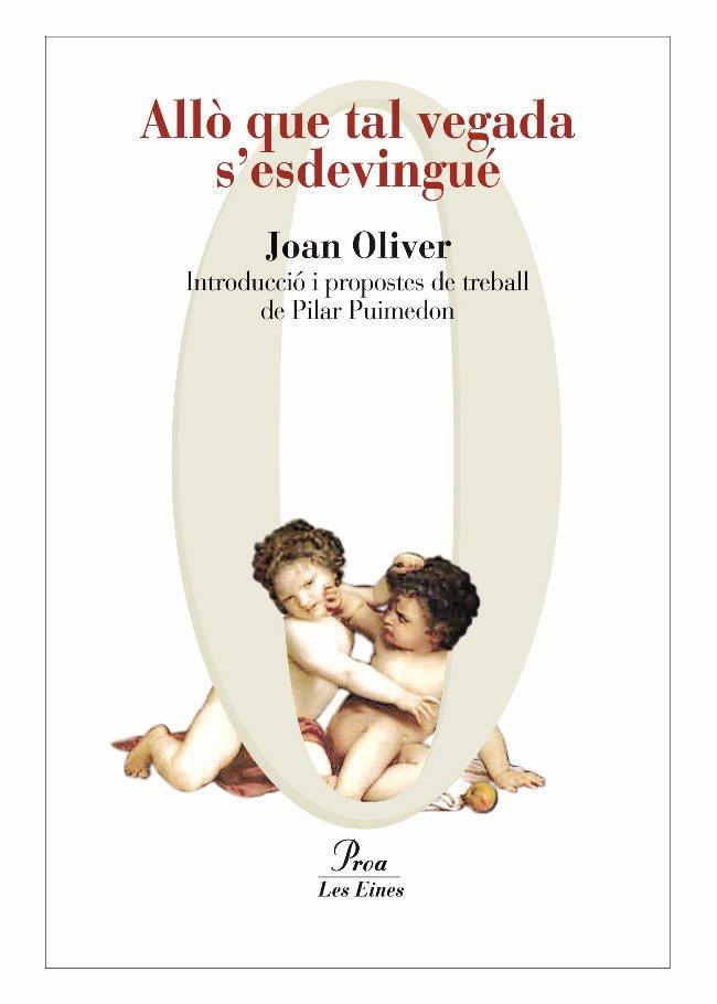 ALLO QUE TAL VEGADA S'ESDEVINGUE EP | 9788492672226 | JOAN OLIVER | Llibreria Ombra | Llibreria online de Rubí, Barcelona | Comprar llibres en català i castellà online