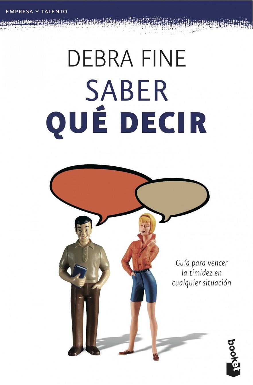 SABER QUÉ DECIR | 9788499982342 | DEBRA FINE | Llibreria Ombra | Llibreria online de Rubí, Barcelona | Comprar llibres en català i castellà online