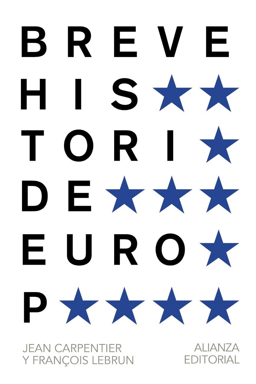 BREVE HISTORIA DE EUROPA | 9788420693293 | JEAN CARPENTIER - FRANÇOIS LEBRUN | Llibreria Ombra | Llibreria online de Rubí, Barcelona | Comprar llibres en català i castellà online