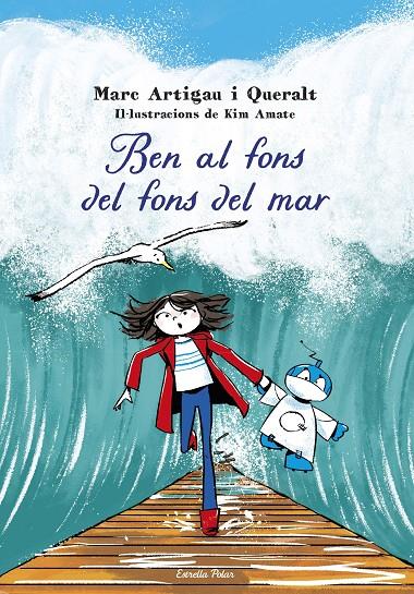 BEN AL FONS DEL FONS DEL MAR | 9788413898995 | ARTIGAU I QUERALT, MARC | Llibreria Ombra | Llibreria online de Rubí, Barcelona | Comprar llibres en català i castellà online