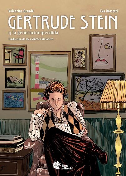 GERTRUDE STEIN Y LA GENERACIÓN PERDIDA | 9788412359978 | GRANDE, VALENTINA/ROSSETTI, EVA | Llibreria Ombra | Llibreria online de Rubí, Barcelona | Comprar llibres en català i castellà online