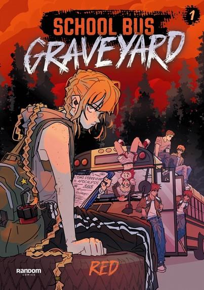 SCHOOL BUS GRAVEYARD (EDICIÓN EN ESPAÑOL) 1 | 9788419441683 | RED | Llibreria Ombra | Llibreria online de Rubí, Barcelona | Comprar llibres en català i castellà online