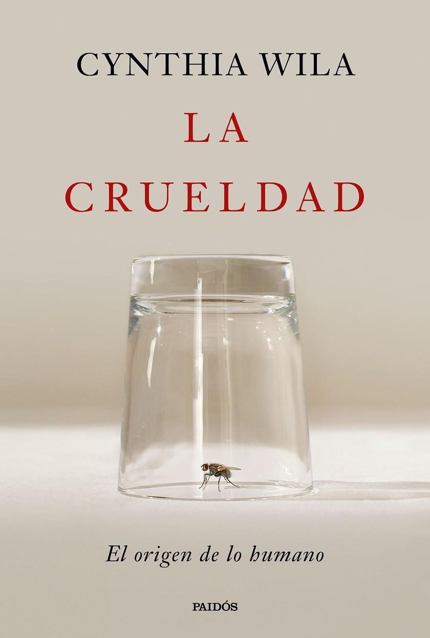 LA CRUELDAD | 9788449344763 | WILA, CYNTHIA | Llibreria Ombra | Llibreria online de Rubí, Barcelona | Comprar llibres en català i castellà online