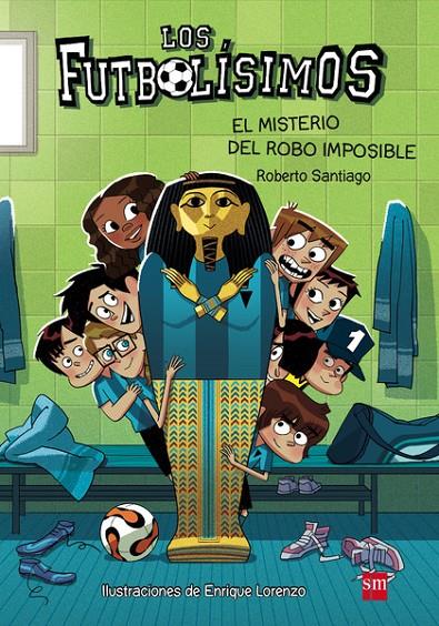 EL MISTERIO DEL ROBO IMPOSIBLE. 5 LOS FUTBOLISIMOS  | 9788467574159 | SANTIAGO, ROBERTO | Llibreria Ombra | Llibreria online de Rubí, Barcelona | Comprar llibres en català i castellà online