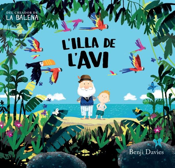 L'ILLA DE L'AVI | 9788416394135 | DAVIES, BENJI | Llibreria Ombra | Llibreria online de Rubí, Barcelona | Comprar llibres en català i castellà online