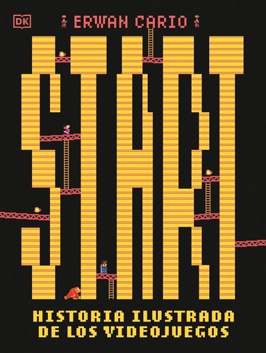 START! HISTORIA ILUSTRADA DE LOS VIDEOJUEGOS | 9780241779699 | CARIO, ERWAN | Llibreria Ombra | Llibreria online de Rubí, Barcelona | Comprar llibres en català i castellà online
