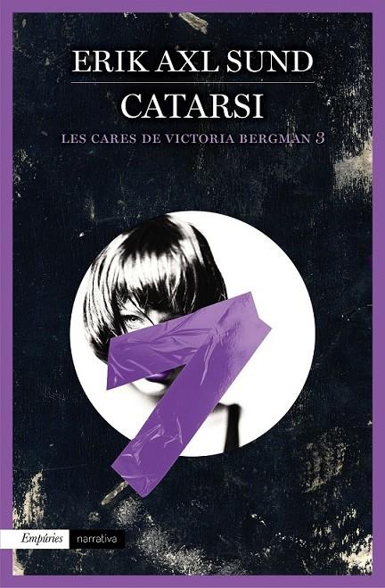 CATARSI (LES CARES DE VICTORIA BERGMAN 3) | 9788416367146 | ERIK AXL SUND | Llibreria Ombra | Llibreria online de Rubí, Barcelona | Comprar llibres en català i castellà online