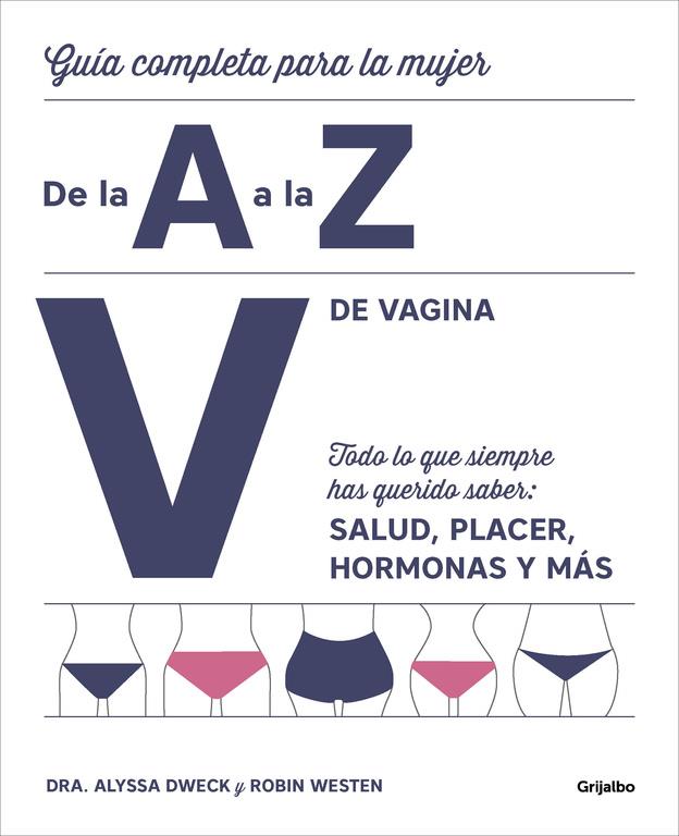 V DE VAGINA | 9788416895380 | DRA. ALYSSA DWECK/ROBIN WESTEN | Llibreria Ombra | Llibreria online de Rubí, Barcelona | Comprar llibres en català i castellà online