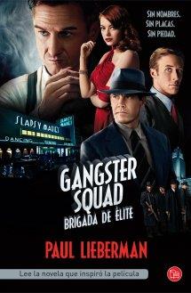 GANGSTER SQUAD BRIGADA DE ELITE | 9788466327251 | PAUL LIEBERMAN | Llibreria Ombra | Llibreria online de Rubí, Barcelona | Comprar llibres en català i castellà online