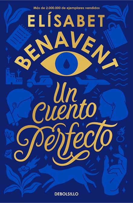 UN CUENTO PERFECTO | 9788466354813 | BENAVENT, ELÍSABET | Llibreria Ombra | Llibreria online de Rubí, Barcelona | Comprar llibres en català i castellà online