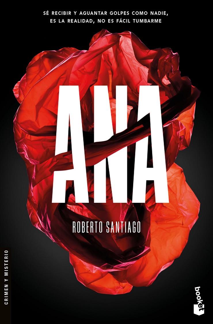 ANA | 9788408181095 | SANTIAGO, ROBERTO | Llibreria Ombra | Llibreria online de Rubí, Barcelona | Comprar llibres en català i castellà online