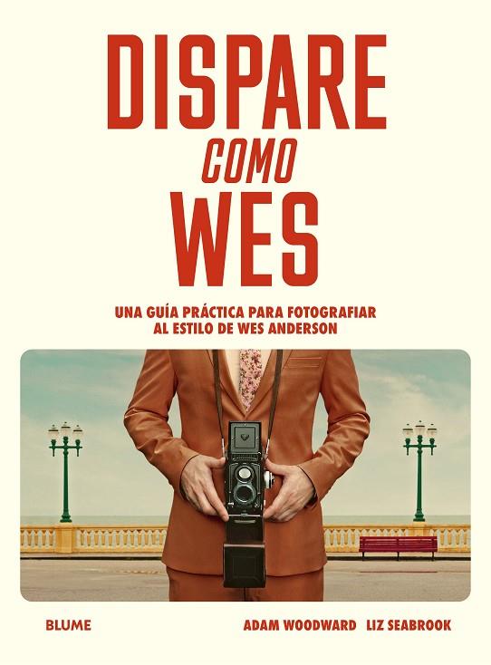 DISPARE COMO WES | 9788410469709 | WOODWARD, ADAM/SEABROOK, LIZ | Llibreria Ombra | Llibreria online de Rubí, Barcelona | Comprar llibres en català i castellà online