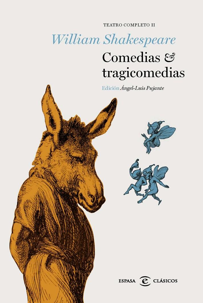 COMEDIAS Y TRAGICOMEDIAS | 9788467009613 | WILLIAM SHAKESPEARE | Llibreria Ombra | Llibreria online de Rubí, Barcelona | Comprar llibres en català i castellà online