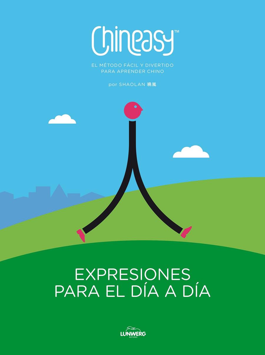 CHINEASY. EXPRESIONES PARA EL DÍA A DÍA | 9788416489442 | SHAOLAN | Llibreria Ombra | Llibreria online de Rubí, Barcelona | Comprar llibres en català i castellà online