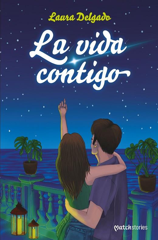 LA VIDA CONTIGO | 9788408274254 | DELGADO, LAURA | Llibreria Ombra | Llibreria online de Rubí, Barcelona | Comprar llibres en català i castellà online