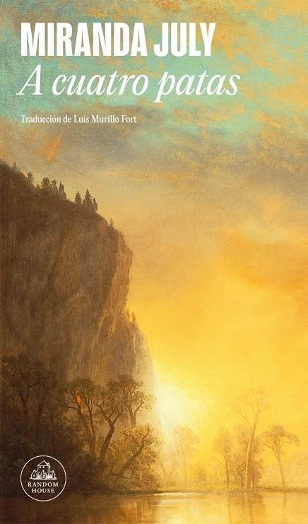 A CUATRO PATAS | 9788439744863 | JULY, MIRANDA | Llibreria Ombra | Llibreria online de Rubí, Barcelona | Comprar llibres en català i castellà online